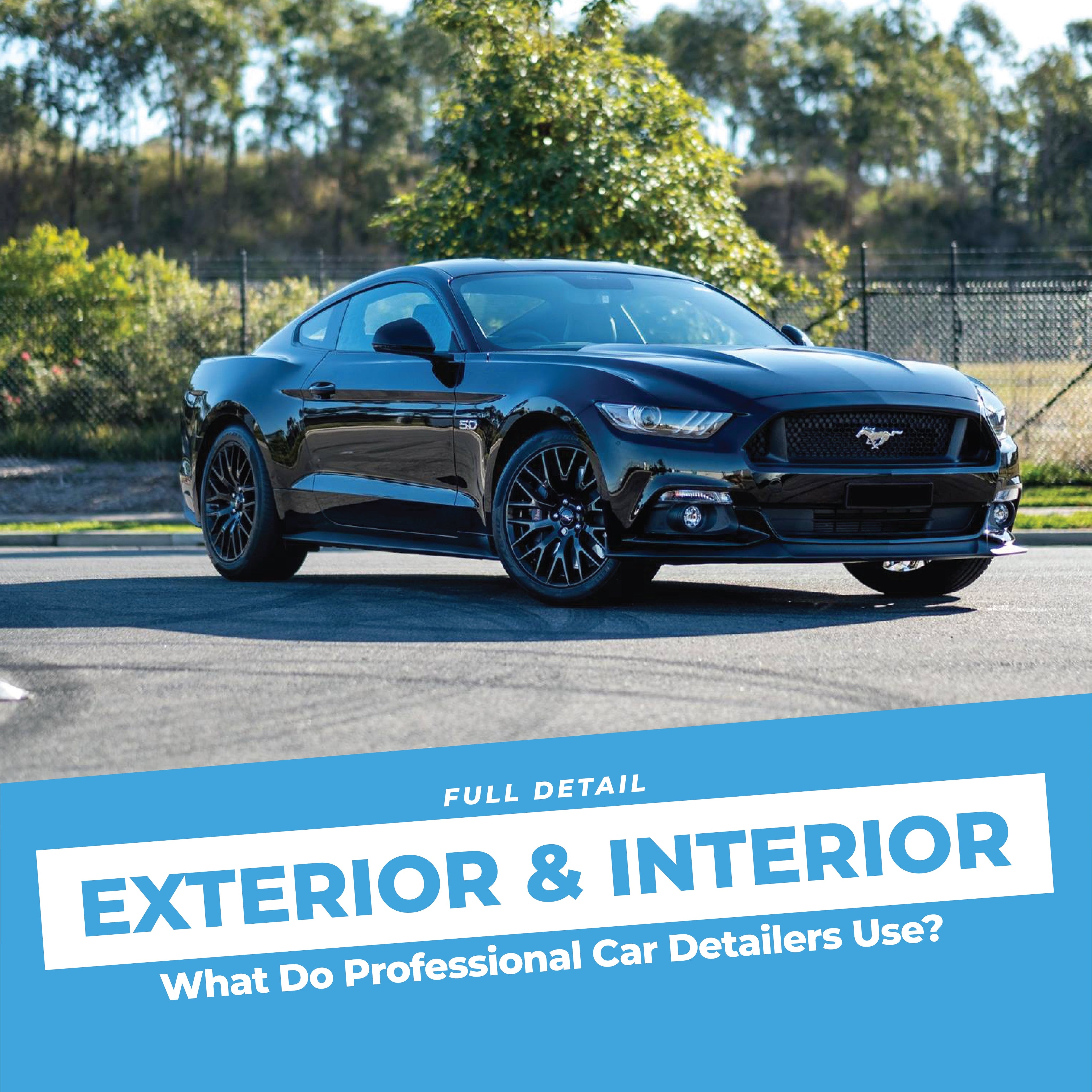 What Do Professional Car Detailers Use?