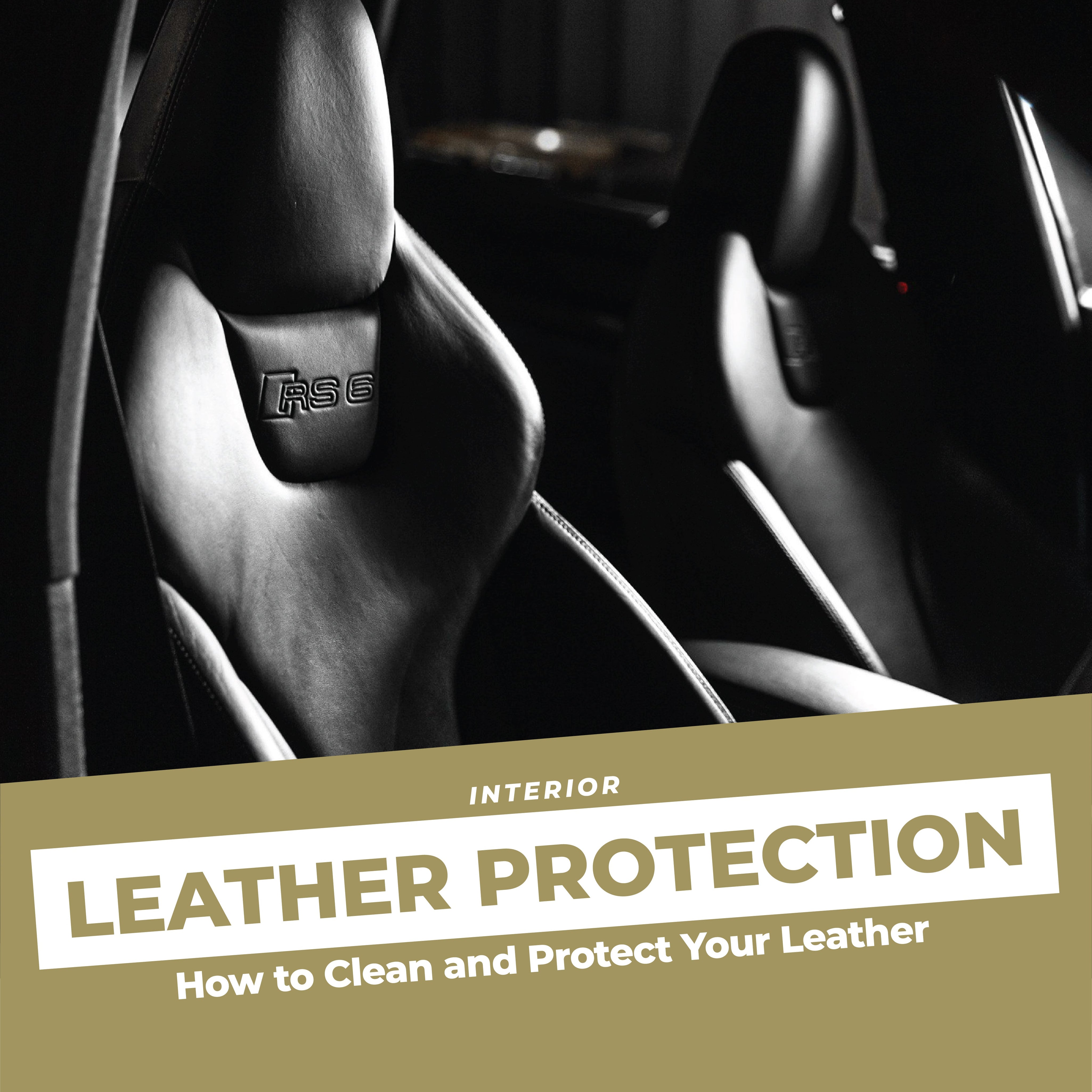 How to Clean and Protect Your Leather